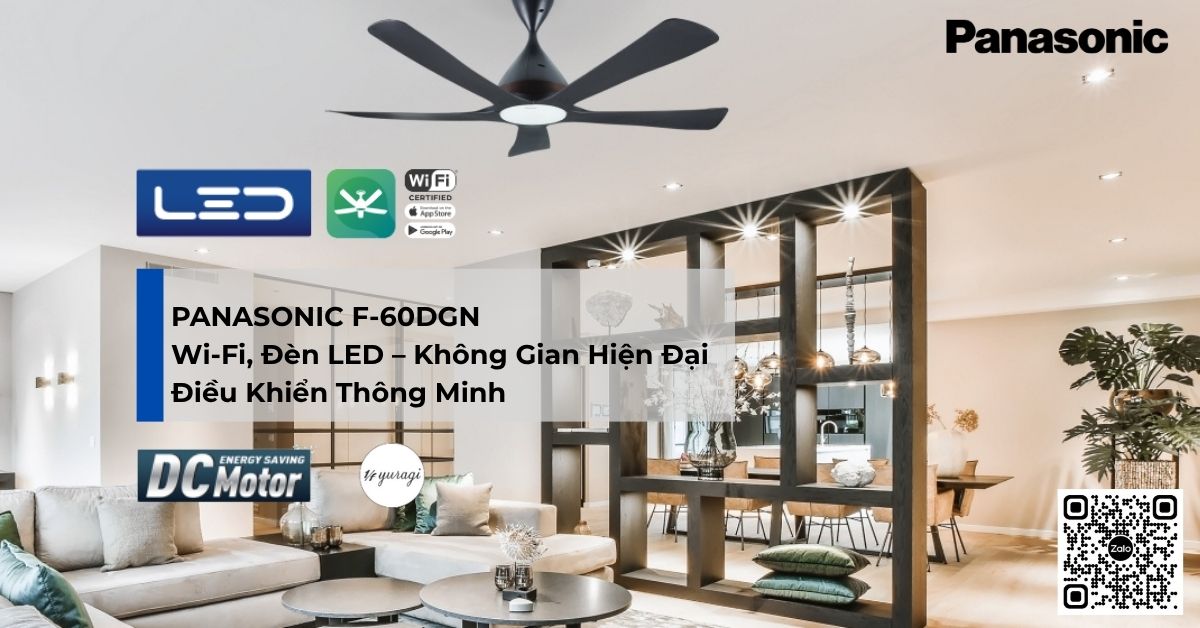 Quạt trần Panasonic F‑60DGN – 5 Cánh, Wi‑Fi, Đèn LED – Không Gian Hiện Đại, Điều Khiển Thông Minh